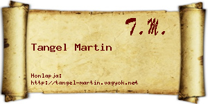 Tangel Martin névjegykártya